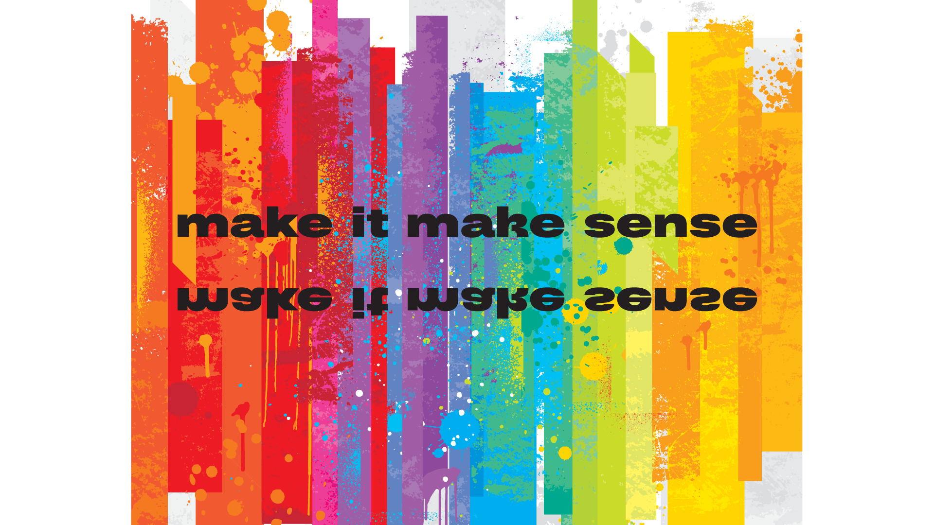 pride_16 9 make it make sense