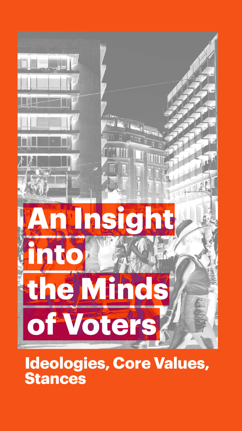 Research Analysis An Insight into the Minds of Voters