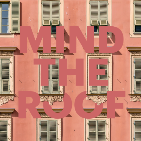 Mind the Roof